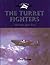 The Turret Fighters: Defiant and Roc (Crowood Aviation Series)