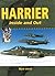 Harrier: Inside and Out (Crowood Aviation Series)