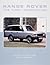 Range Rover: The First Generation