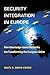 Security Integration in Europe: How Knowledge-based Networks Are Transforming the European Union