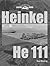 Heinkel HE 111 by Ron Mackay