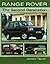 Range Rover: The Second Generation (Crowood Autoclassics)