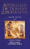 Australian Dictionary Of Biography V7: 1891–1939, A–Ch (Volume 7)