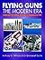Flying Guns of the Modern Era