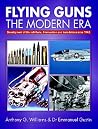 Flying Guns of the Modern Era Flying Guns of the Modern Era
