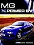 MG X-Power SV by David A. Knowles