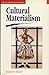 Cultural Materialism (Interpretations series)