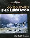 Consolidated B-24 Liberator (Crowood Aviation Series)
