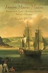 The Precarious Life of James Mario Matra: Voyager with Cook, American Loyalist, Servant of Empire (Miegunyah Press Series, 2nd Ser., No. 6)
