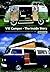 VW Camper - The Inside Story by David Eccles