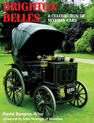 Brighton Belles: A Celebration of Veteran Cars