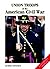 Union Troops of the American Civil War (Europa Militaria)