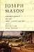 Joseph Mason: Assigned Convict, 1831-1837