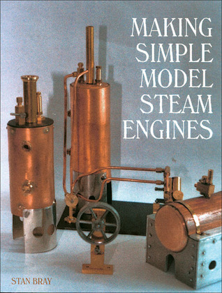 Making Simple Model Steam Engines (Hardcover)