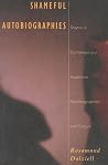 Shameful Autobiographies: Shame in Contemporary Australian Autobiographies and Culture