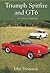 Triumph Spitfire and GT6: A...