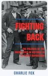 Fighting Back: The Politics of the Unemployed in Victoria in the Great Depression