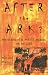 After the Ark?: Environment...