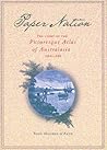 Paper Nation: The Story of the Picturesque Atlas of Australia 1886 1888