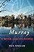 The Murray: A River and Its People