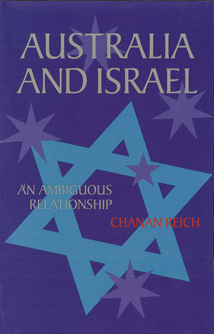 Australia and Israel: An Ambiguous Relationship