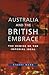 Australia and the British Embrace by Stuart Ward