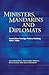 Ministers, Mandarins and Di...