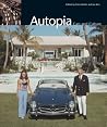 Autopia by Peter Wollen
