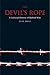 The Devil's Rope: A Cultura...