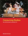 Consuming Bodies:...