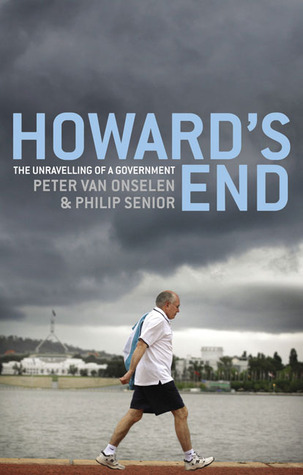 Howard's End. The Unravelling of a Government