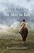 So This Is Life by Anne Manne