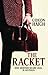 The Racket by Gideon Haigh