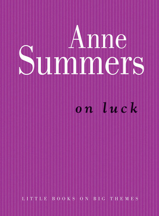 On Luck (Little Books on Big Themes)