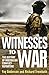 Witnesses to War by Fay Anderson