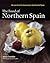 The Food of Northern Spain:...