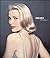 Grace Kelly by Pierre-Henri Verlhac Grace Kelly by Pierre-Henri Verlhac