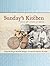 Sunday's Kitchen by Lesley Harding