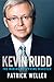 Kevin Rudd: Twice Prime Min...