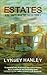 Estates: An Intimate History