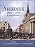 Aberdeen 1800 – 2000: A New History