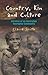Country, Kin and Culture: Survival of an Australian Aboriginal Community