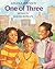 One Of Three by Angela           Johnson
