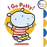 I Go Potty! (Rookie Toddler)