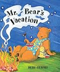 Mr. Bear's Vacation