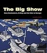 The Big Show: New Zealanders, D-Day and the War in Europe