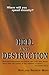 Hell And Destruction by Ron Mays
