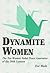 Dynamite Women: The Ten Women Nobel Peace Laureates of the 20th Century