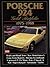 Porsche 924: Gold Portfolio 1975-1988