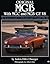 Original MGB with MGC and MGB GT V8: The Restorer's Guide to All Roadster and GT Models 1962-80